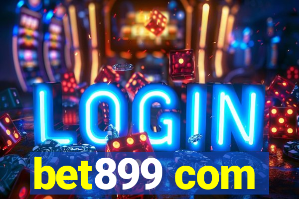 bet899 com