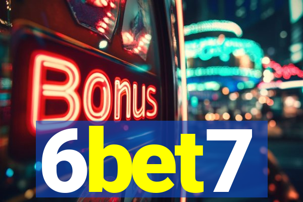 6bet7