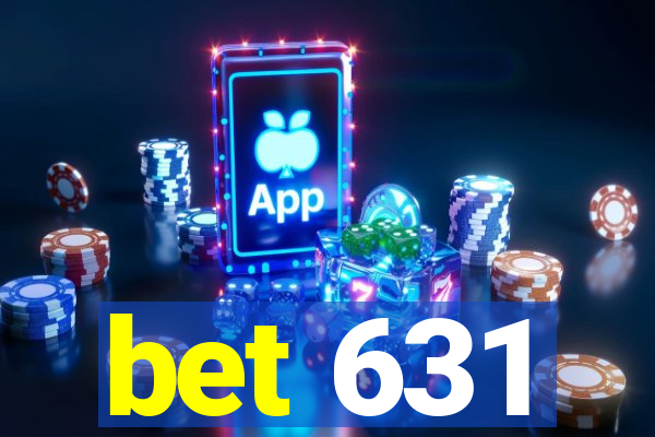 bet 631