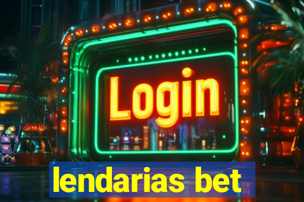 lendarias bet