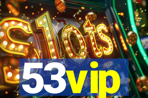 53vip