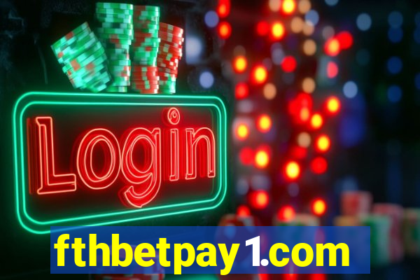 fthbetpay1.com