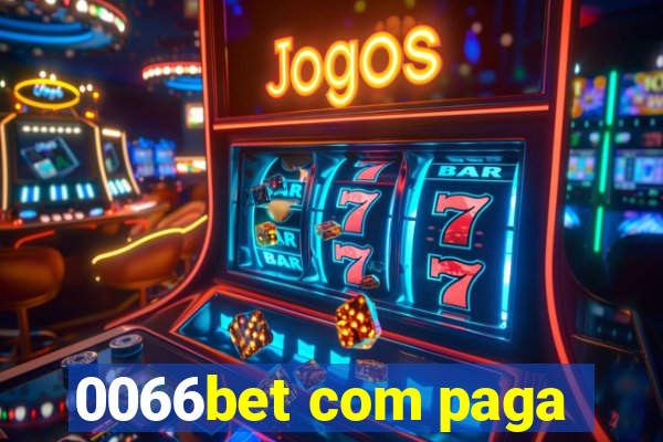 0066bet com paga