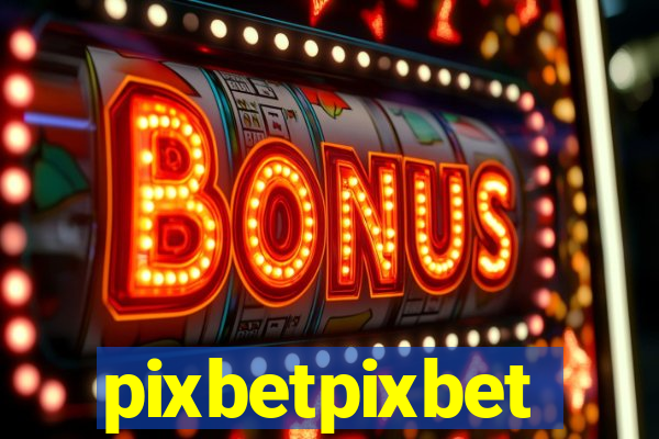 pixbetpixbet