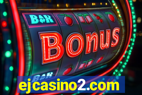 ejcasino2.com