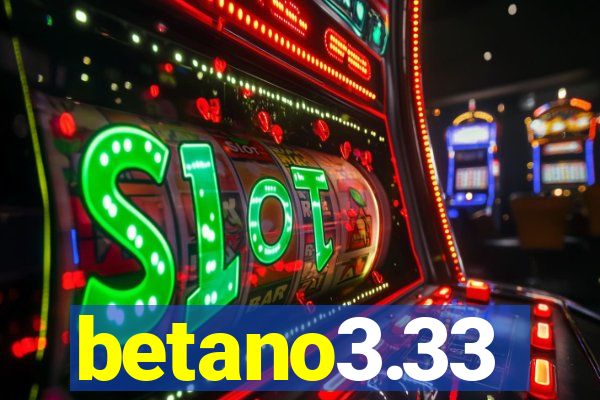 betano3.33