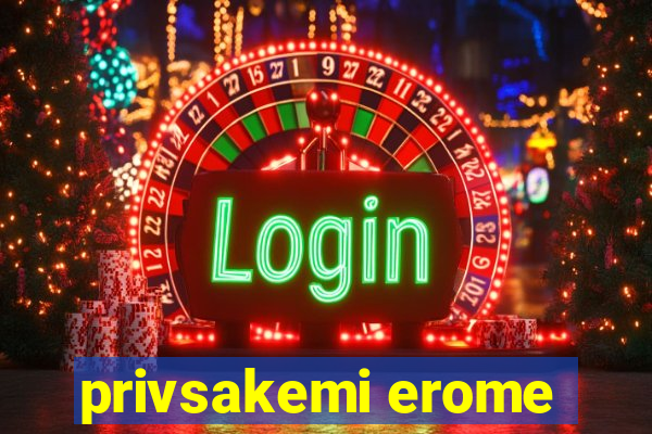 privsakemi erome