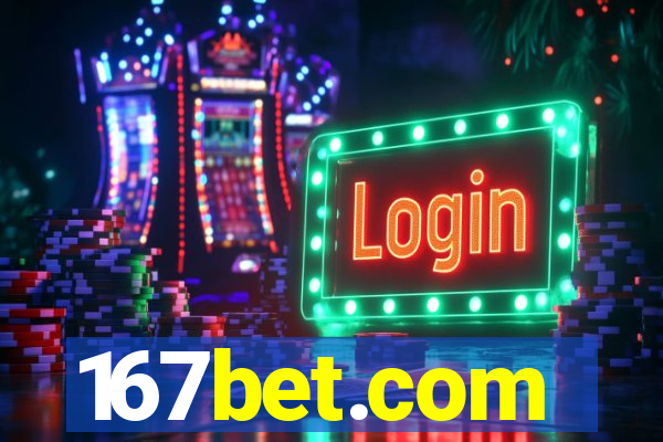 167bet.com