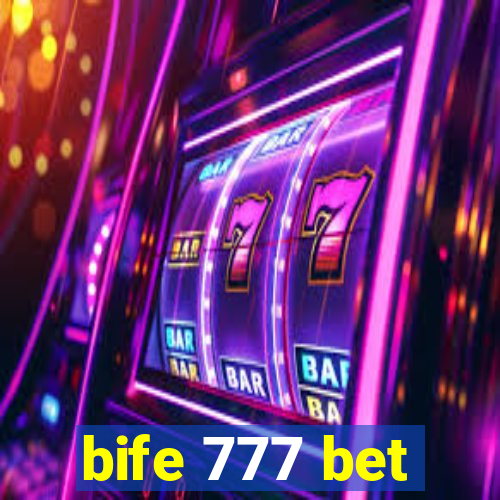 bife 777 bet