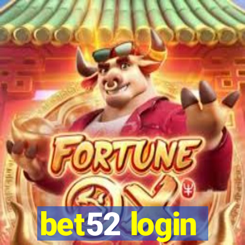 bet52 login