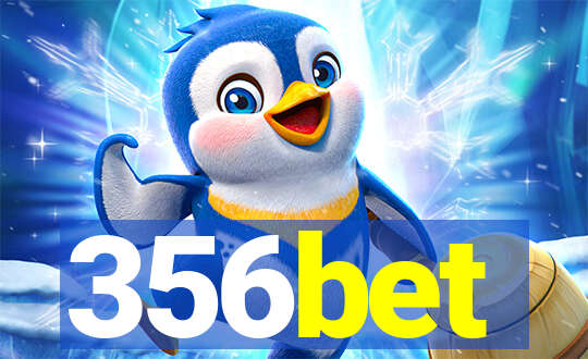 356bet