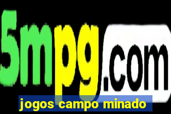 jogos campo minado