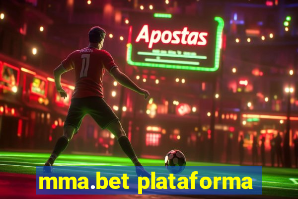 mma.bet plataforma