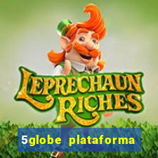 5globe plataforma de jogos