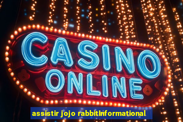 assistir jojo rabbitInformational