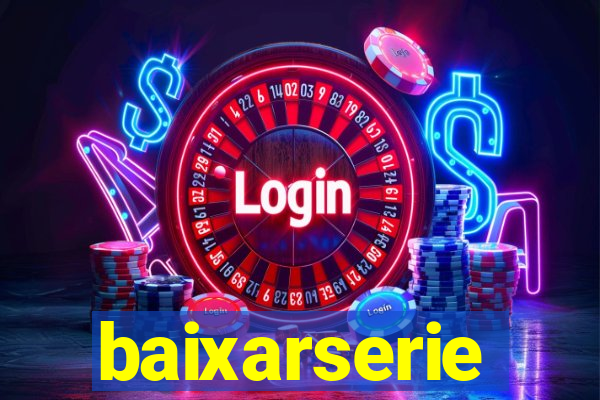 baixarserie