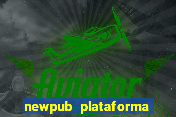 newpub plataforma de jogos