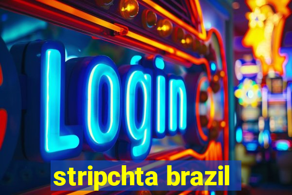 stripchta brazil