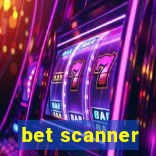 bet scanner