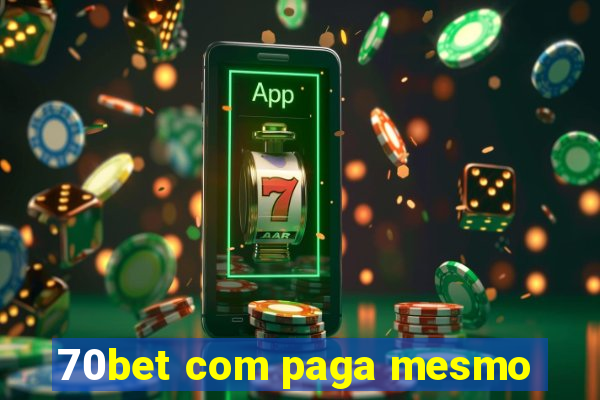 70bet com paga mesmo