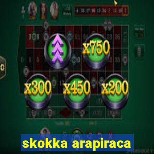 skokka arapiraca