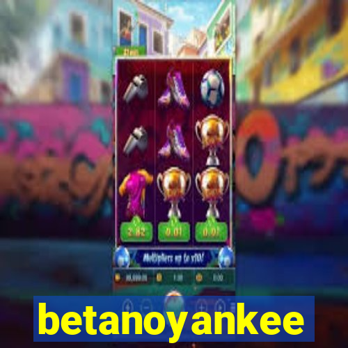 betanoyankee