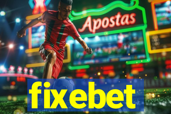 fixebet