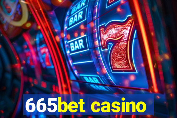 665bet casino