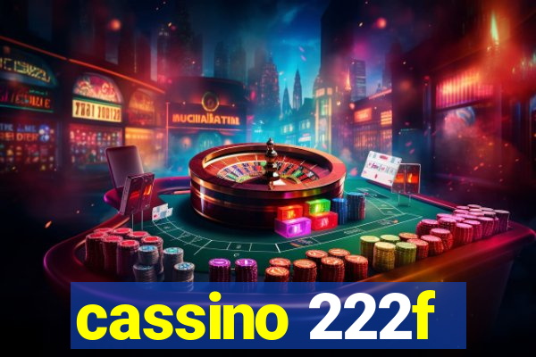 cassino 222f