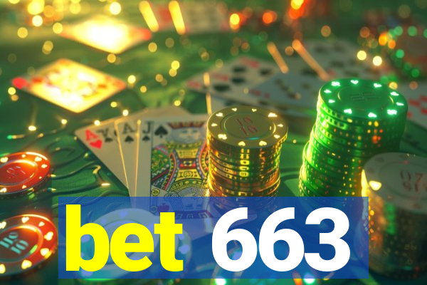 bet 663