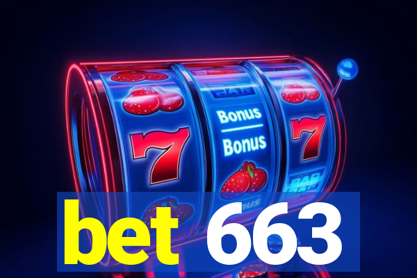 bet 663