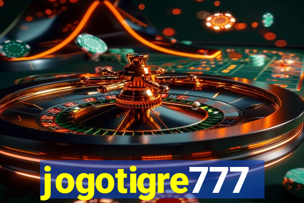 jogotigre777