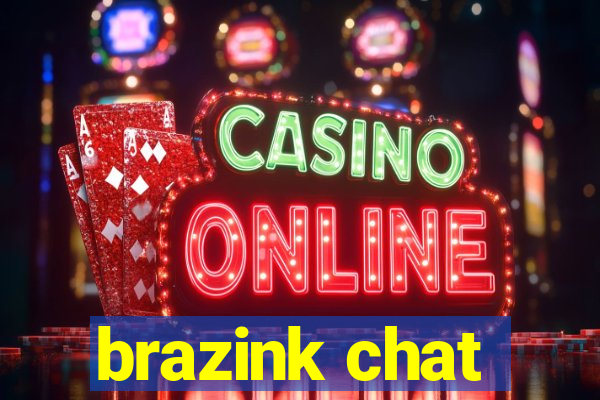 brazink chat