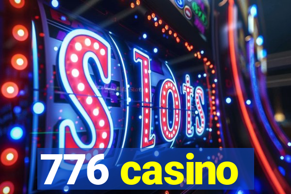 776 casino