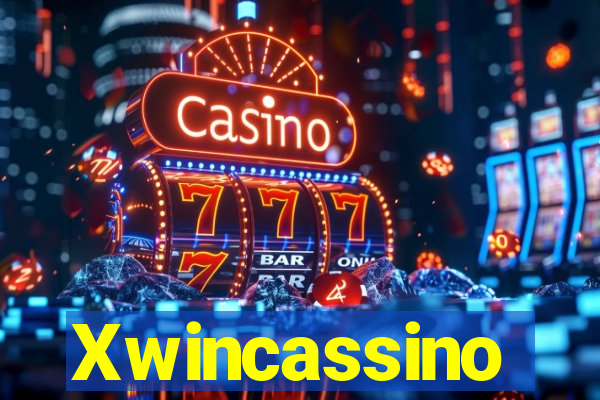 Xwincassino