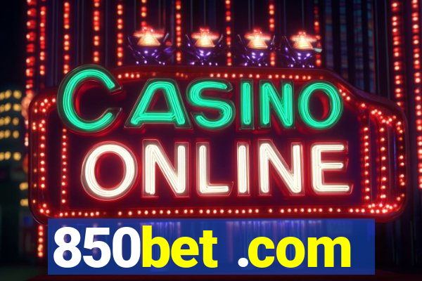 850bet .com