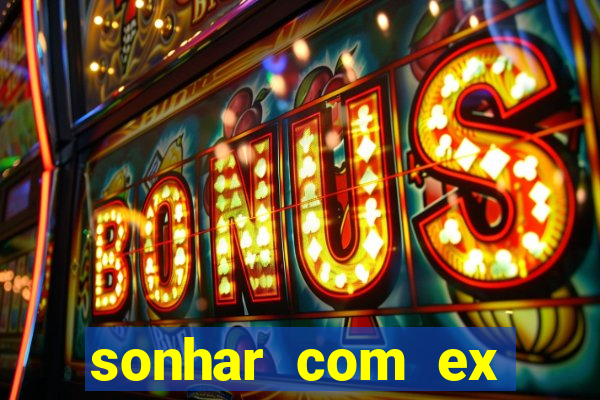 sonhar com ex colega de trabalho