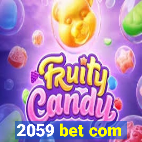 2059 bet com