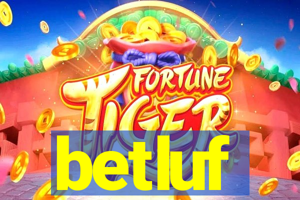 betluf