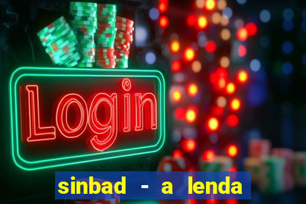 sinbad - a lenda dos sete mares online dublado