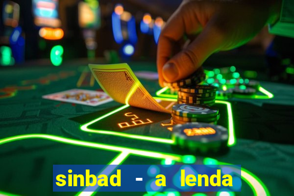 sinbad - a lenda dos sete mares online dublado