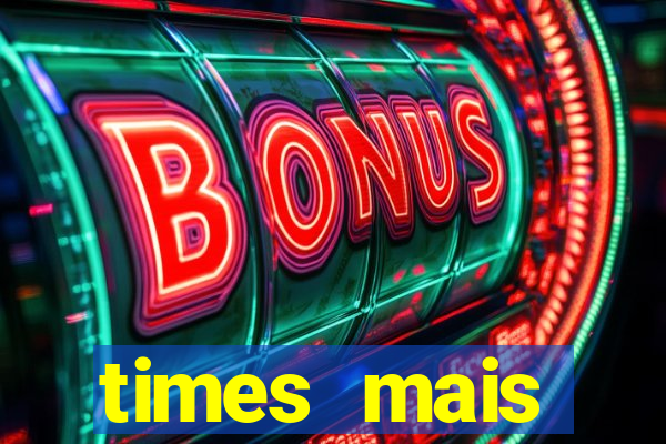 times mais endividados do brasil