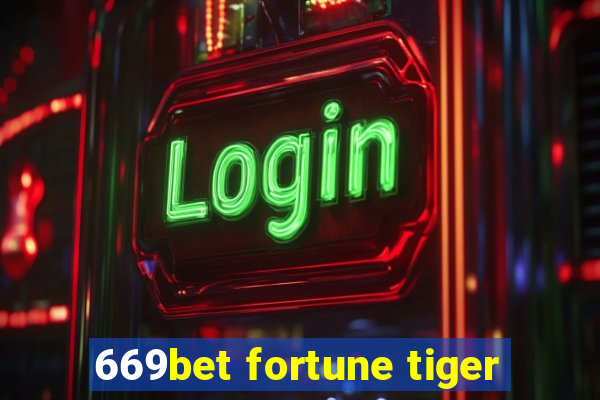 669bet fortune tiger