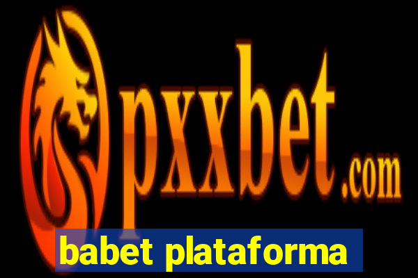 babet plataforma