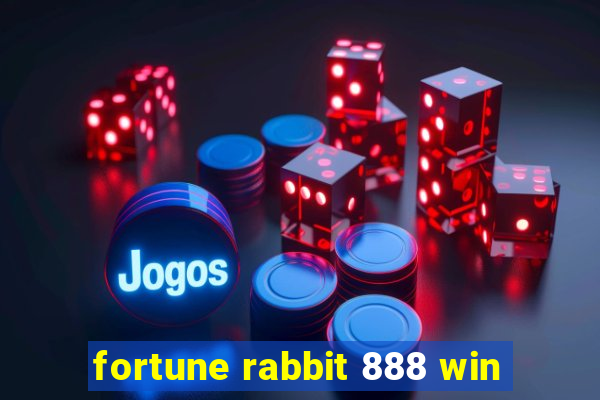 fortune rabbit 888 win