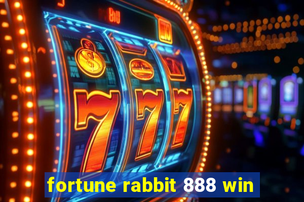 fortune rabbit 888 win