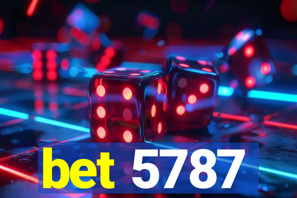 bet 5787