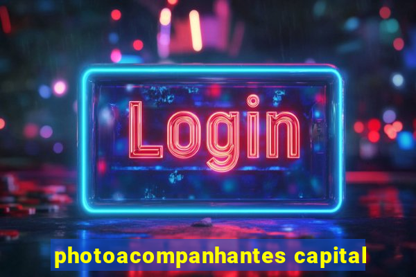 photoacompanhantes capital