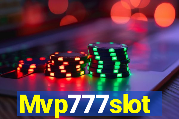 Mvp777slot