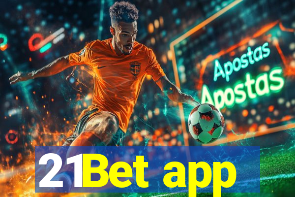 21Bet app